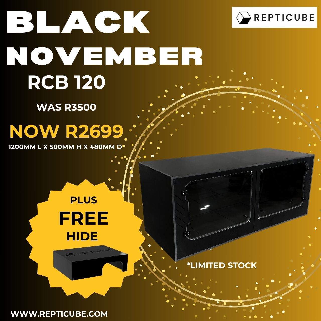 RCB120 Enclosure Black Friday special with free Small Hide